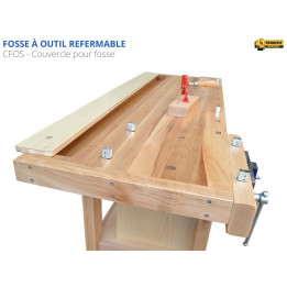 Option fosse à outil refermable (pour établis d'ébeniste uniquement)
